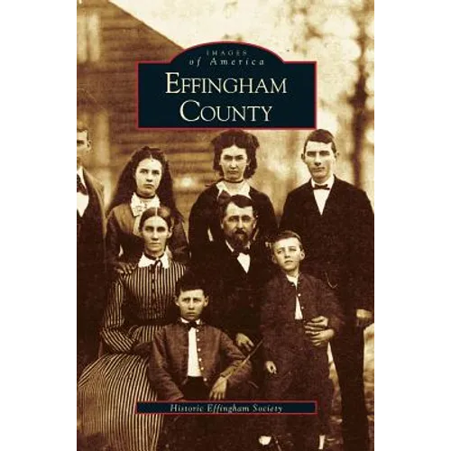 Effingham County - Hardcover