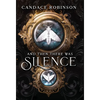 And Then There Was Silence - Hardcover
