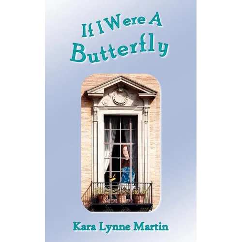 If I Were A Butterfly - Paperback