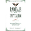 Radicals for Capitalism: A Freewheeling History of the Modern American Libertarian Movement - Paperback