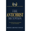 The Antichrist Deception - Hardcover