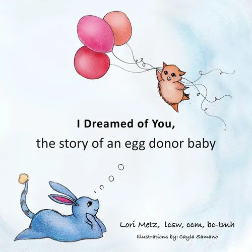 I Dreamed of You: the story of an egg donor baby - Paperback