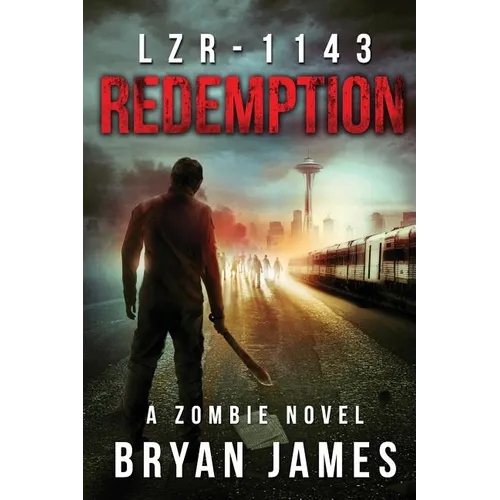 Lzr-1143: Redemption (Book Three of the LZR-1143 Series) - Paperback