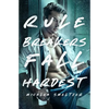 Rule Breakers Fall Hardest - Paperback