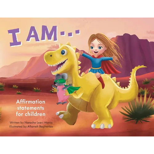 I Am: Affirmation statements for children - Paperback