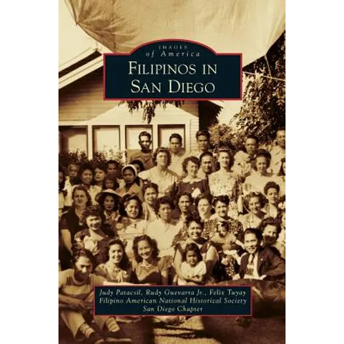 Filipinos in San Diego - Hardcover