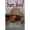 Dusty Boots - Paperback