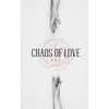 Chaos of Love - Paperback