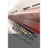 Thriving in Bad Places: Studies in Awareness, Avoidance and Counter-Aggression - Paperback