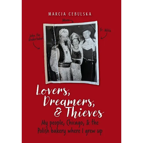 Lovers, Dreamers, & Thieves - Hardcover