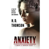 Anxiety: A Tale of Murder, Mystery and Romance - Paperback