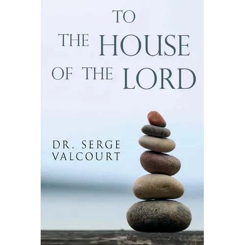 To the House of the Lord - Paperback