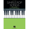 Simple Pop Songs - The Easiest Easy Piano Songs - Sheet Music with Lyrics - Paperback