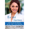 Es Mi Turno (My Time to Speak Spanish Edition): Un Viaje En Busca de Mi Voz Y MIS Raíces - Paperback