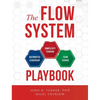 The Flow System Playbook - Hardcover