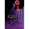 Ignite My Soul - Paperback
