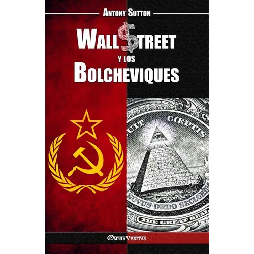 Wall Street y los Bolcheviques - Paperback