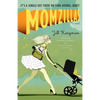 Momzillas: It's a jungle out there on Park Avenue, baby! - Paperback