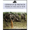 German & French Armies in the Great War: Soldati tedeschi e francesi nella grande guerra - Paperback