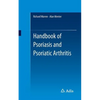 Handbook of Psoriasis and Psoriatic Arthritis - Paperback