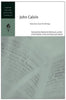John Calvin: Selections from His Writings - Paperback