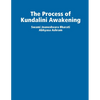 The Process of Kundalini Awakening - Paperback