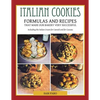Italian Cookies and American Cookies Also Italian Cream to fill Connoli Shells - Paperback