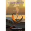 A Lifetime of Love Parts 1 & 2, SPECIAL EDITION - Paperback