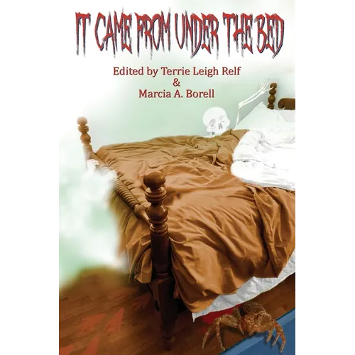 It Came From Under The Bed - Paperback