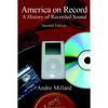 America on Record: A History of Recorded Sound - Paperback