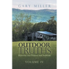 Outdoor Truths: Hunting and Fishing for Answers - Paperback