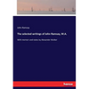 The selected writings of John Ramsay, M.A.: With memoir and notes by Alexander Walker - Paperback