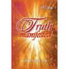 Truth Manifested: I Am - Paperback