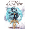 Abyssal Arcanist - Hardcover