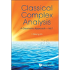 Classical Complex Analysis(vol.1) - Paperback