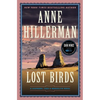 Lost Birds: A Leaphorn, Chee & Manuelito Novel - Hardcover