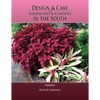 Design & Care of Landscapes & Gardens in the South, Volume 2 - Paperback