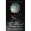 Atonement and the Logic of Resurrection in Hebrews 9: 27-28 - Hardcover