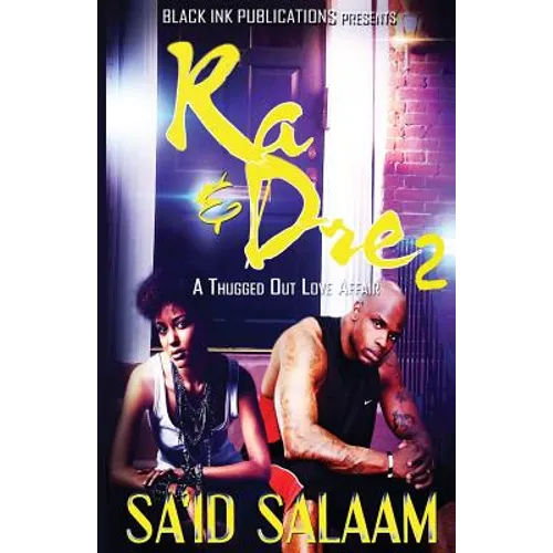 Ra & Dre 2: A Thugged Out Love Affair 2 - Paperback