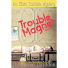 Trouble Magnet: An Eliza Carlisle Mystery - Paperback