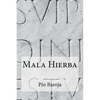 Mala Hierba - Paperback