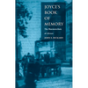 Joyce's Book of Memory: The Mnemotechnic of Ulysses - Paperback