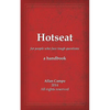 Hotseat: for people who face tough questions - a handbook - Paperback