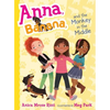 Anna, Banana, and the Monkey in the Middle - Hardcover