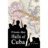 From the Halls of Cuba - Paperback