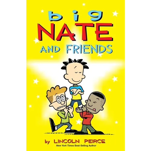 Big Nate and Friends: Volume 3 - Paperback