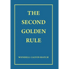 The Second Golden Rule - Hardcover
