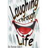 Laughing Through Life - Paperback
