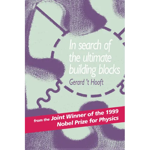 In Search of the Ultimate Building Blocks - Paperback