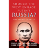 Should the West Engage Putin's Russia?: The Munk Debates - Paperback